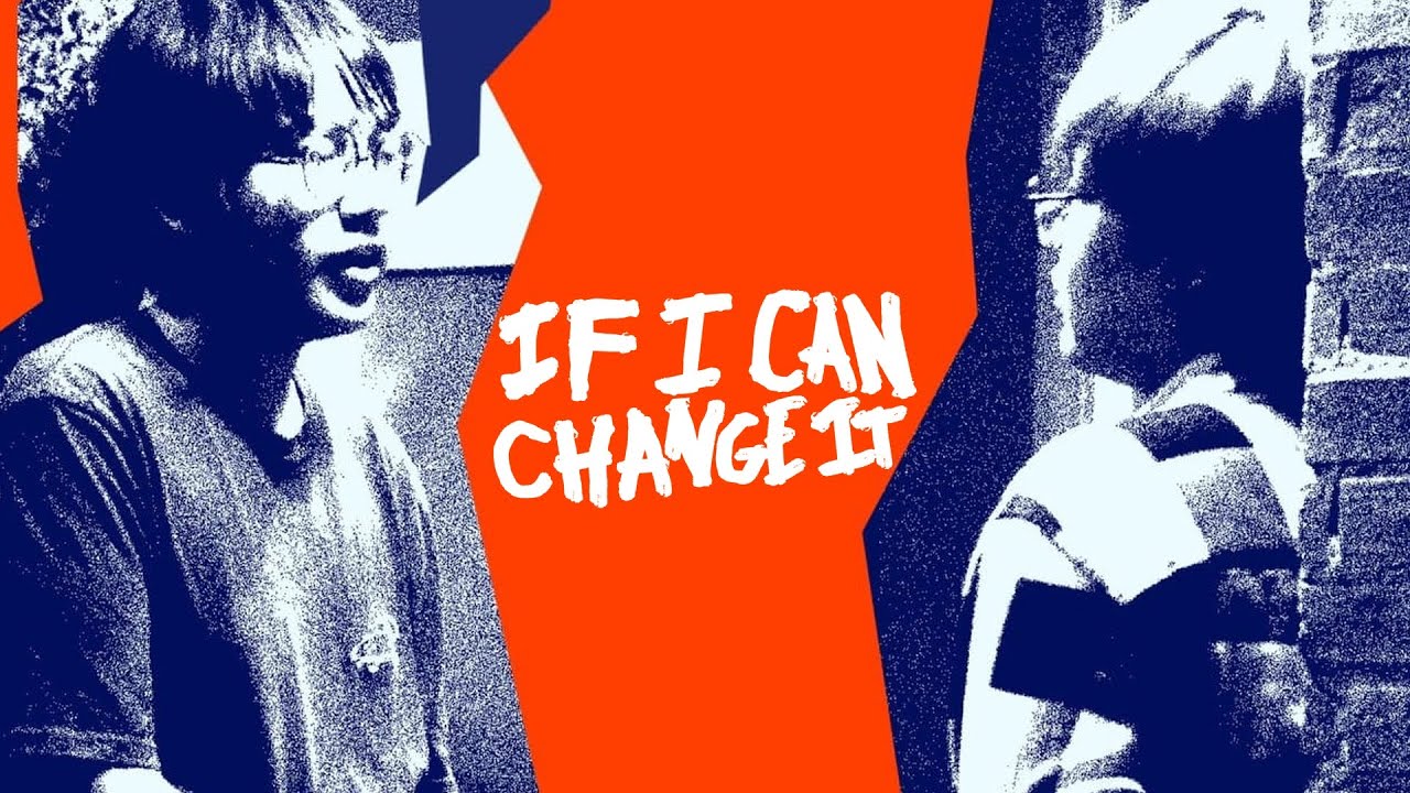 If I Can Change It (2024) - Short Film