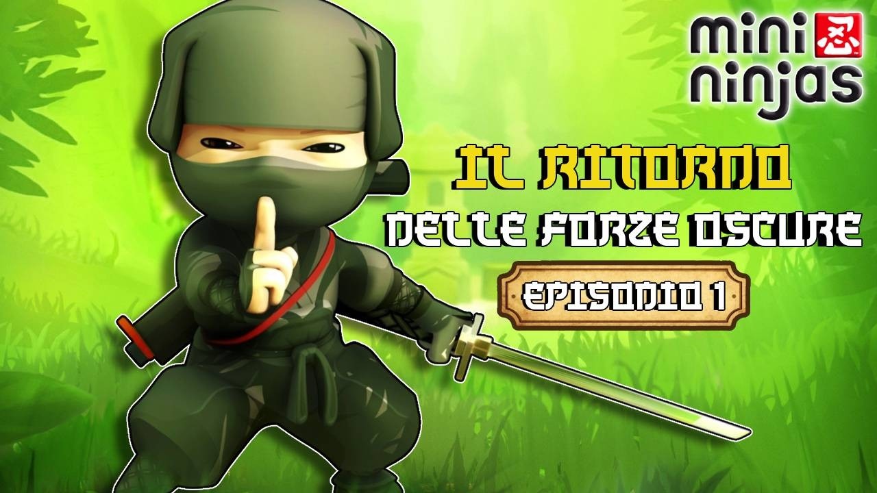 L' Ultimo Ninja -- [Mini Ninjas #1]