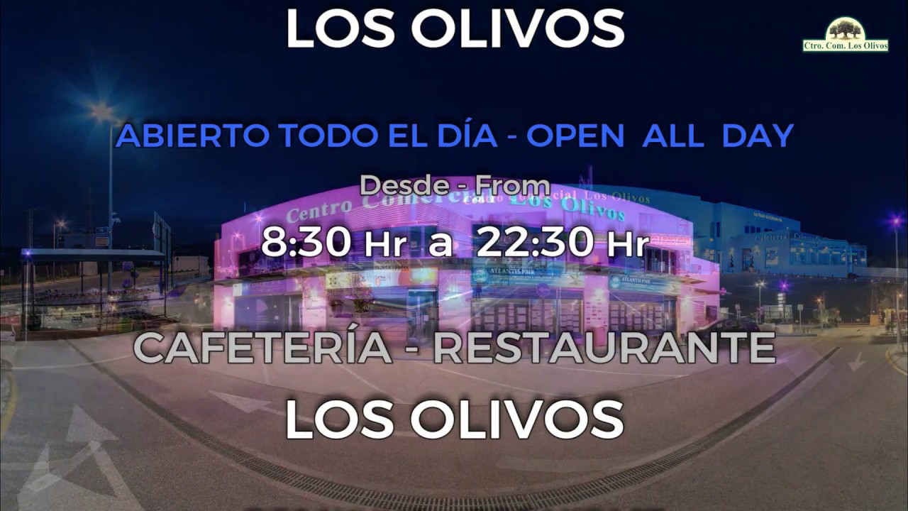 CENTRO COMERCIAL LOS OLIVOS - CALAHONDA