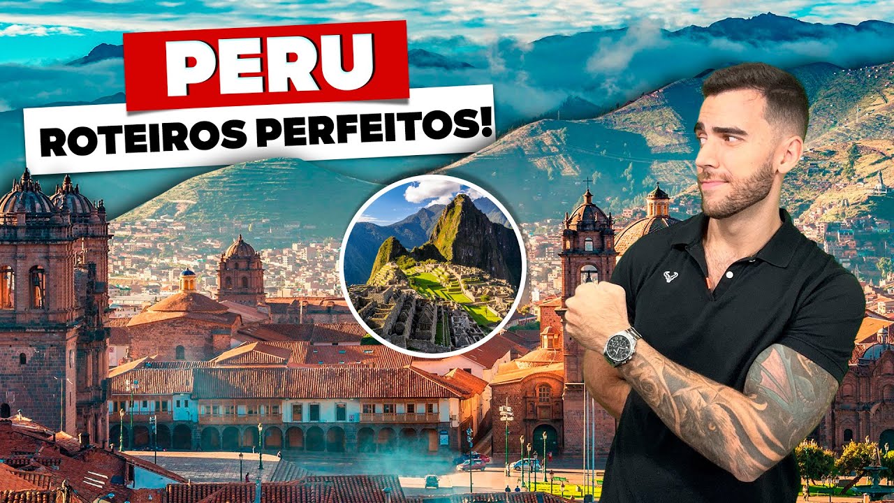 Roteiros perfeitos pelo PERU! Lima, Cusco e Macchu Pichu!