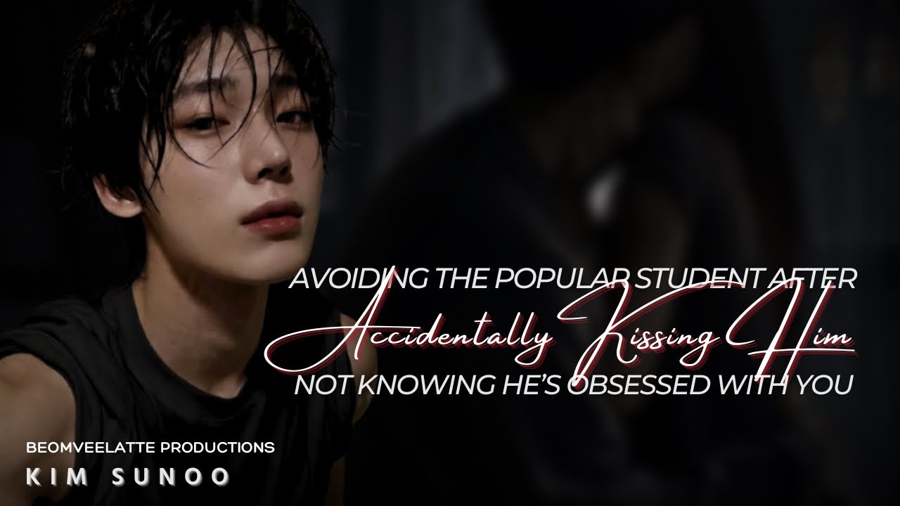 Avoiding The Popular Student After Accidentally Kissing Him But He’s… | ENHYPEN FF | Kim Sunoo