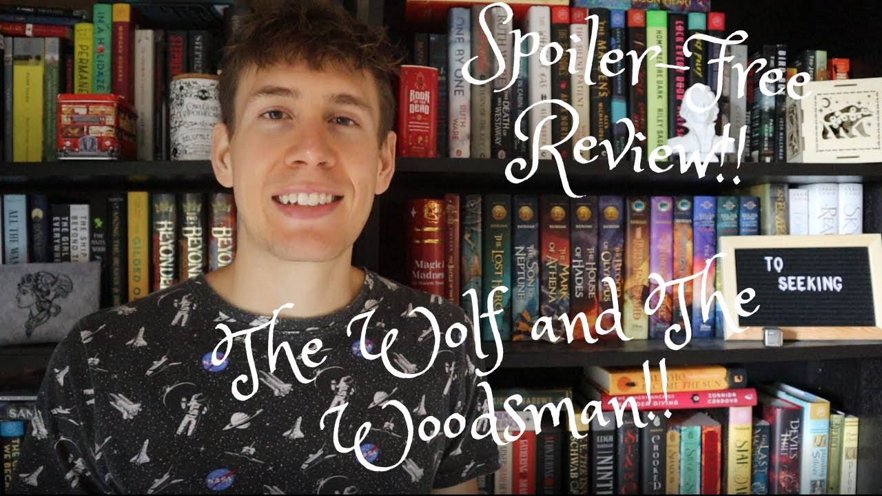 The Wolf and the Woodsman Spoiler-Free Review!! // Book Chats With Ian!!