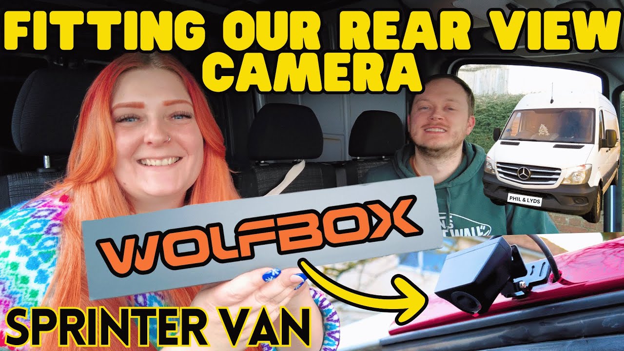 Fitting Our Wolfbox Dash and Rear View camera | Ep 2 Van Build Series - Mercedes Sprinter Conversion