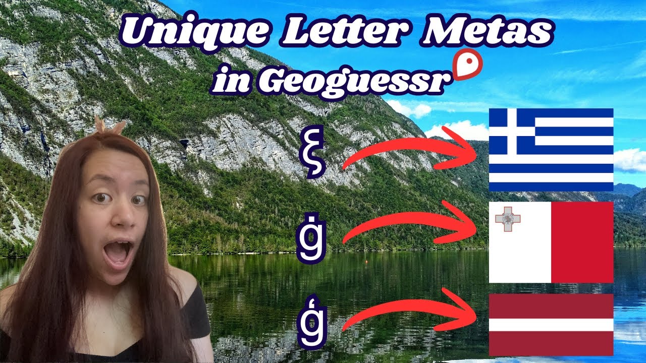 Unique Letter Metas In Geoguessr
