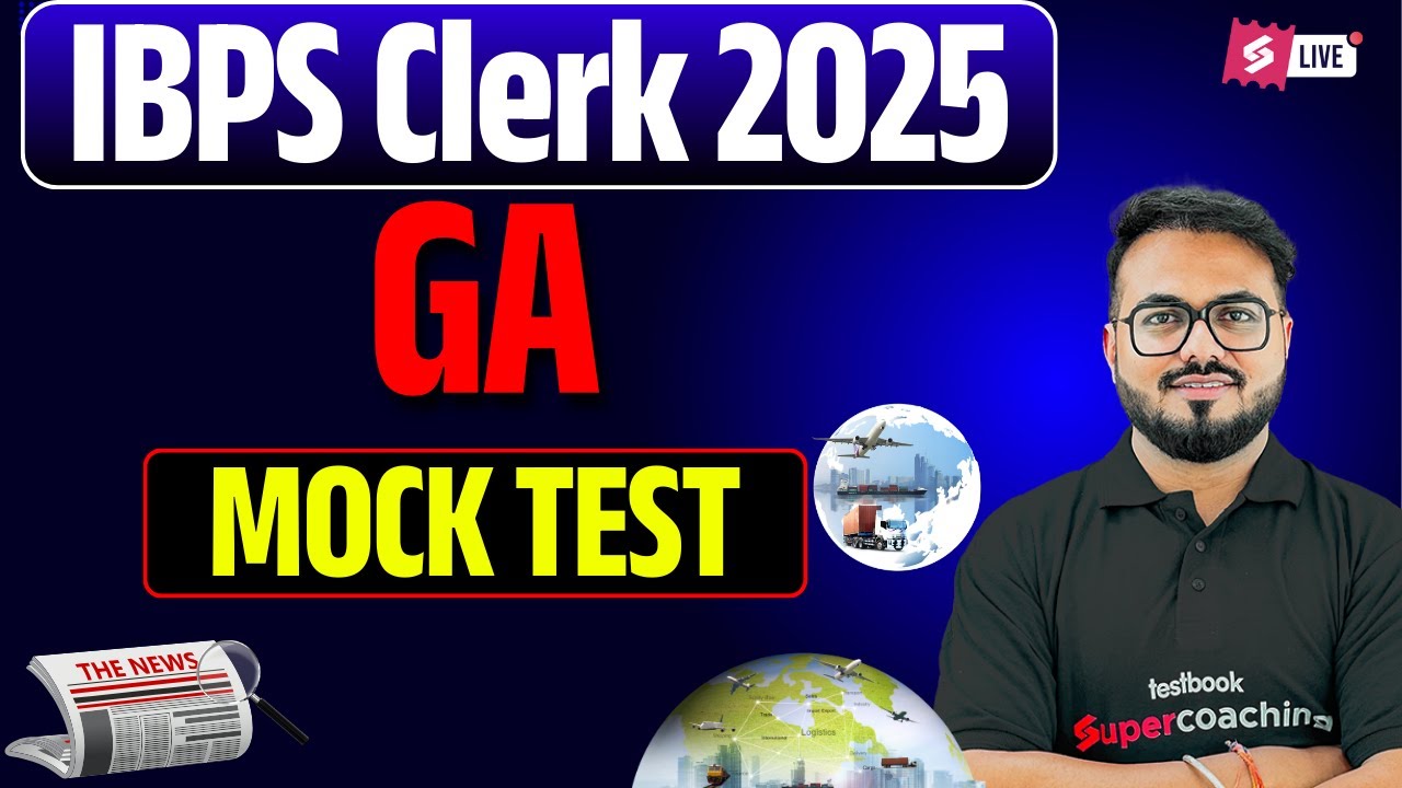 IBPS RRB Clerk GA Class 2025 | IBPS RRB Clerk GA Mock Test | RRB PO MAINS GA By Pushpak Sir