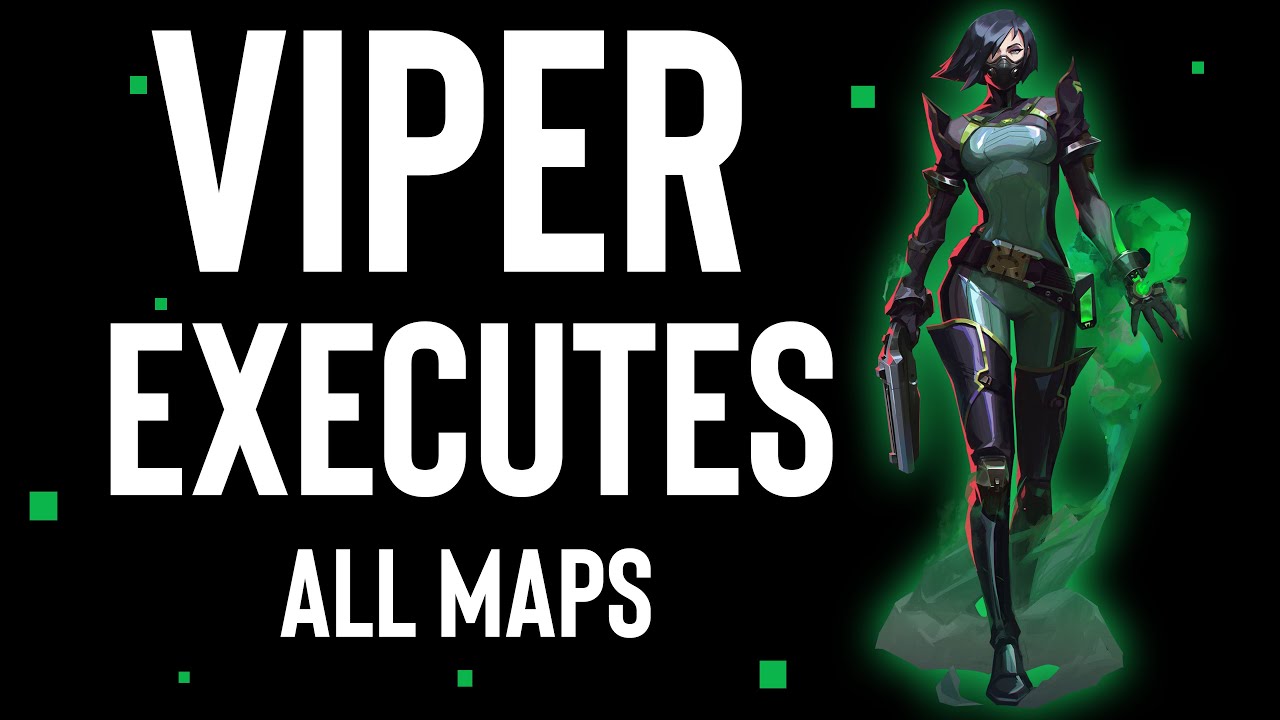 Viper - HOW TO TAKE ANY SITE (ALL MAPS) - Valorant Guide