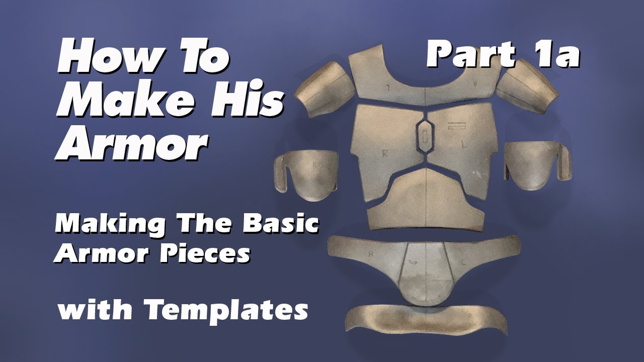 How to make Boba Fett Armor (Step by Step Guide) Part 1a