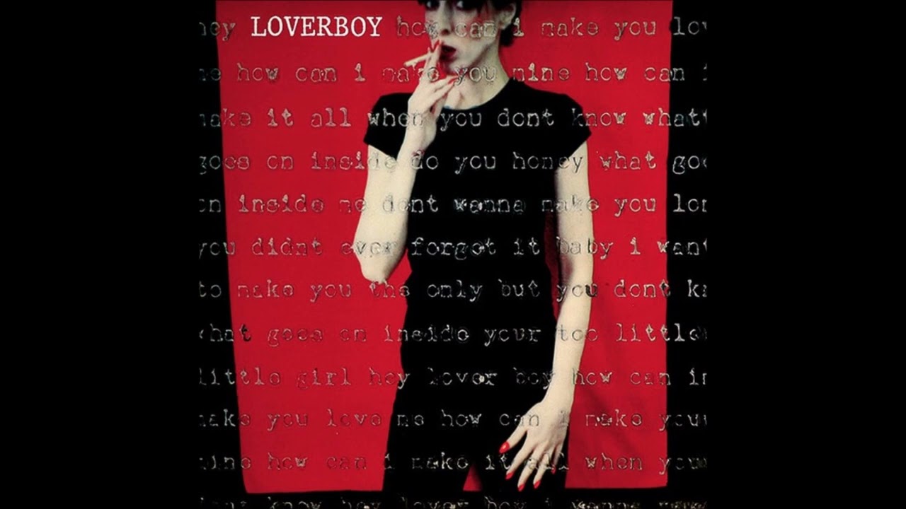 Loverboy - Prissy prissy [lyrics] (HQ Sound)