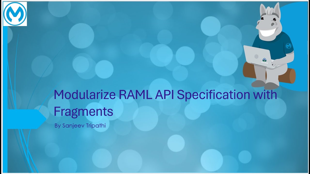 API | Modularize RAML API Specification with Fragments in MuleSoft Anypoint Design Center