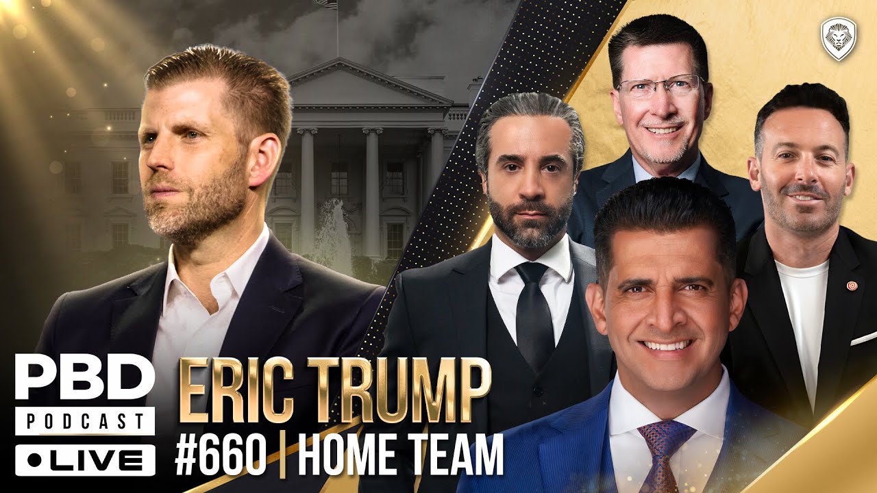Eric Trump LIVE: Hamas Peace Deal, Charlie Kirk Assassination, Trump 2028 & Comey | PBD Podcast 660