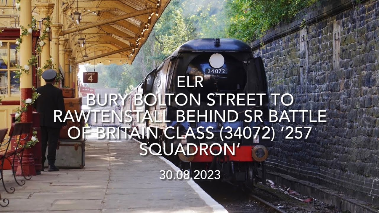 Bury Bolton Street to Rawtenstall behind SR Battle of Britain Class (34072) 257 Squadron (30.08.23)