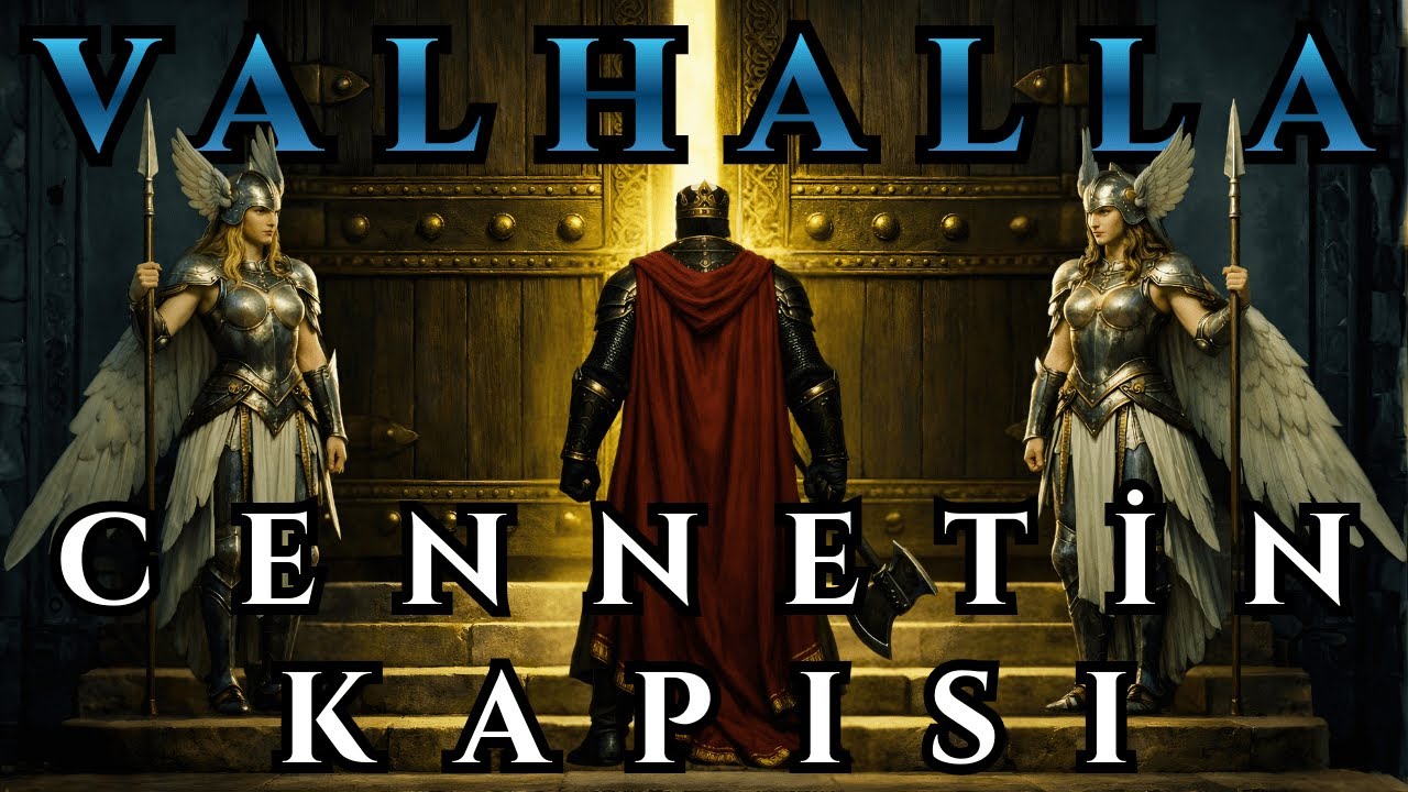 Viking Cenneti Valhalla: Valkyrie’lerle İlk Karşılaşma I Uyku Öncesi Mitoloji