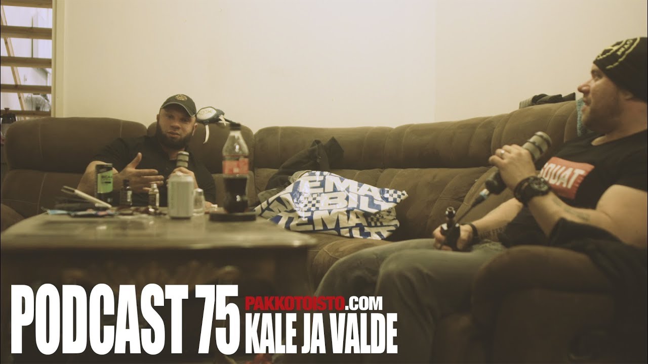 PODCAST 75 - Kale ja Valde