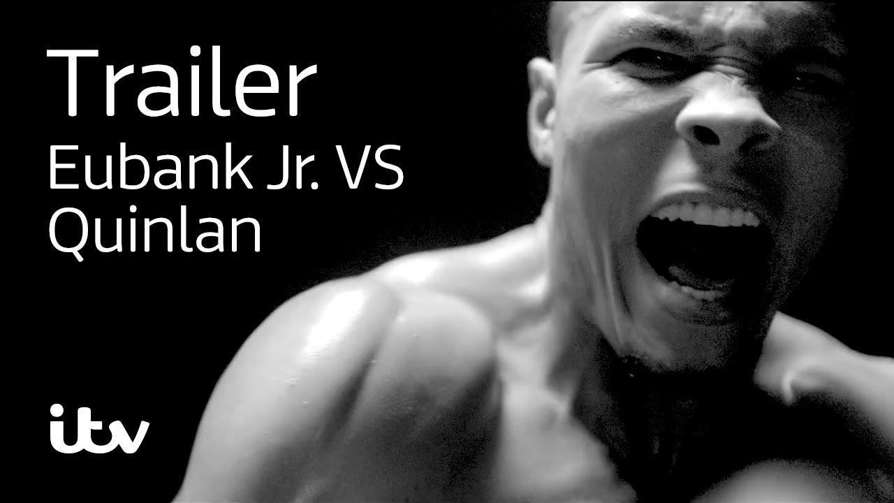 ITV Box Office |Eubank JR vs Quinlan | ITV