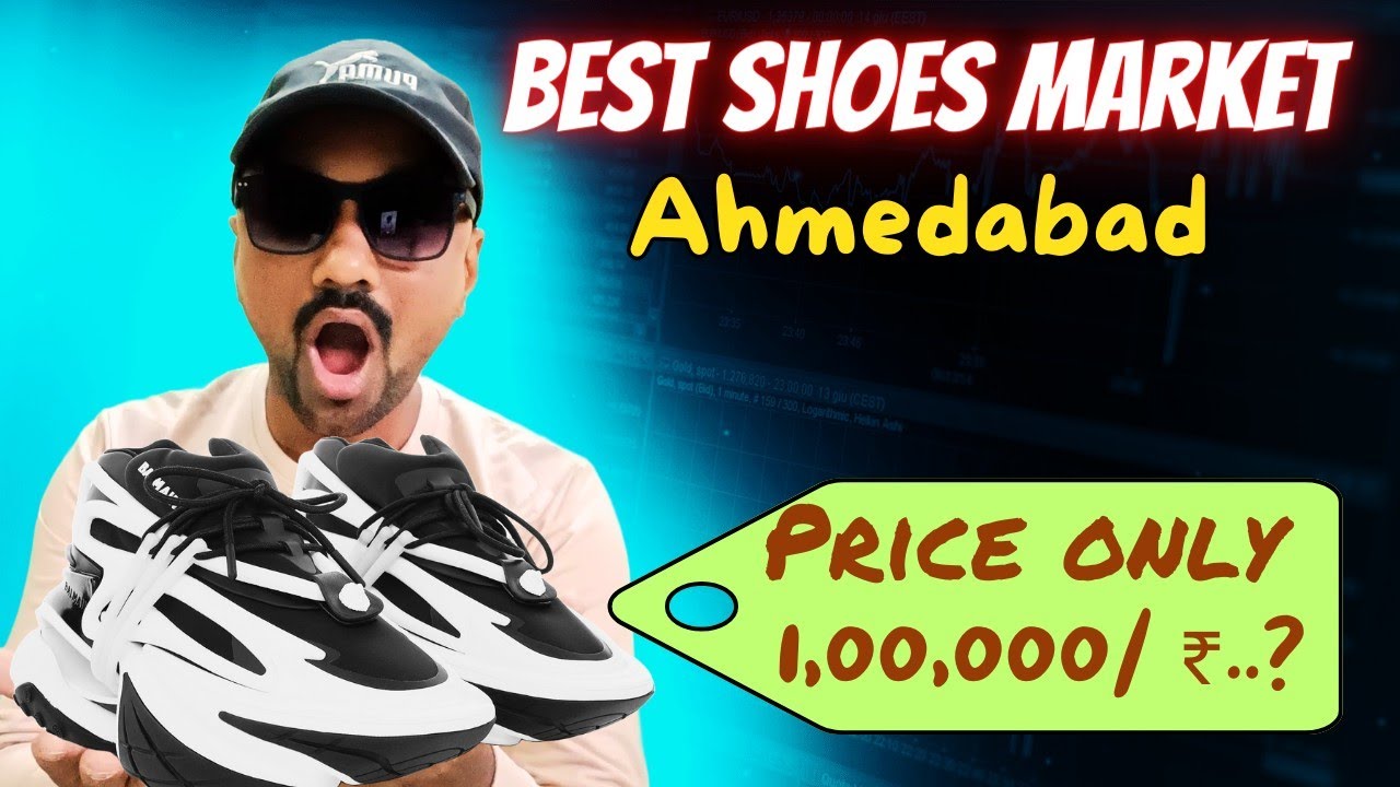 1 lakh ke shoes dekh liye😰😰? | Best Shoes Market Ahmedabad | Boot Gali in Ahmedabad