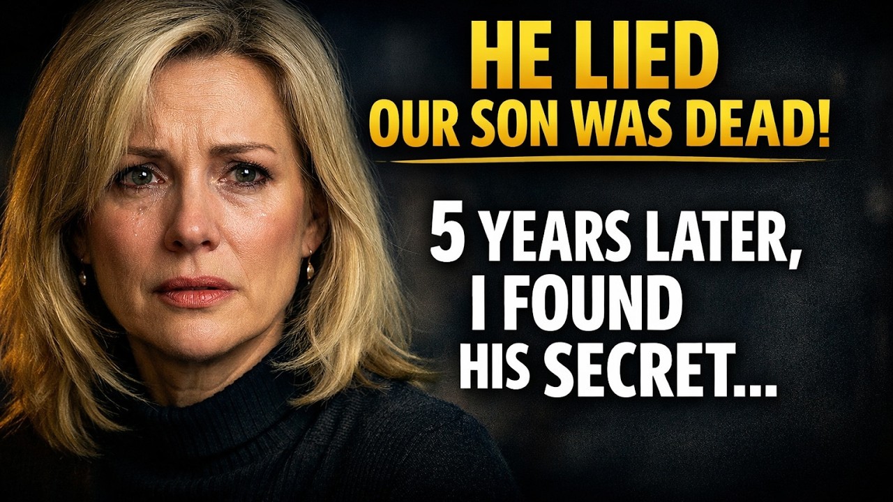 He Lied Our Son Was Dead. 5 Years Later, I Found His Secret.