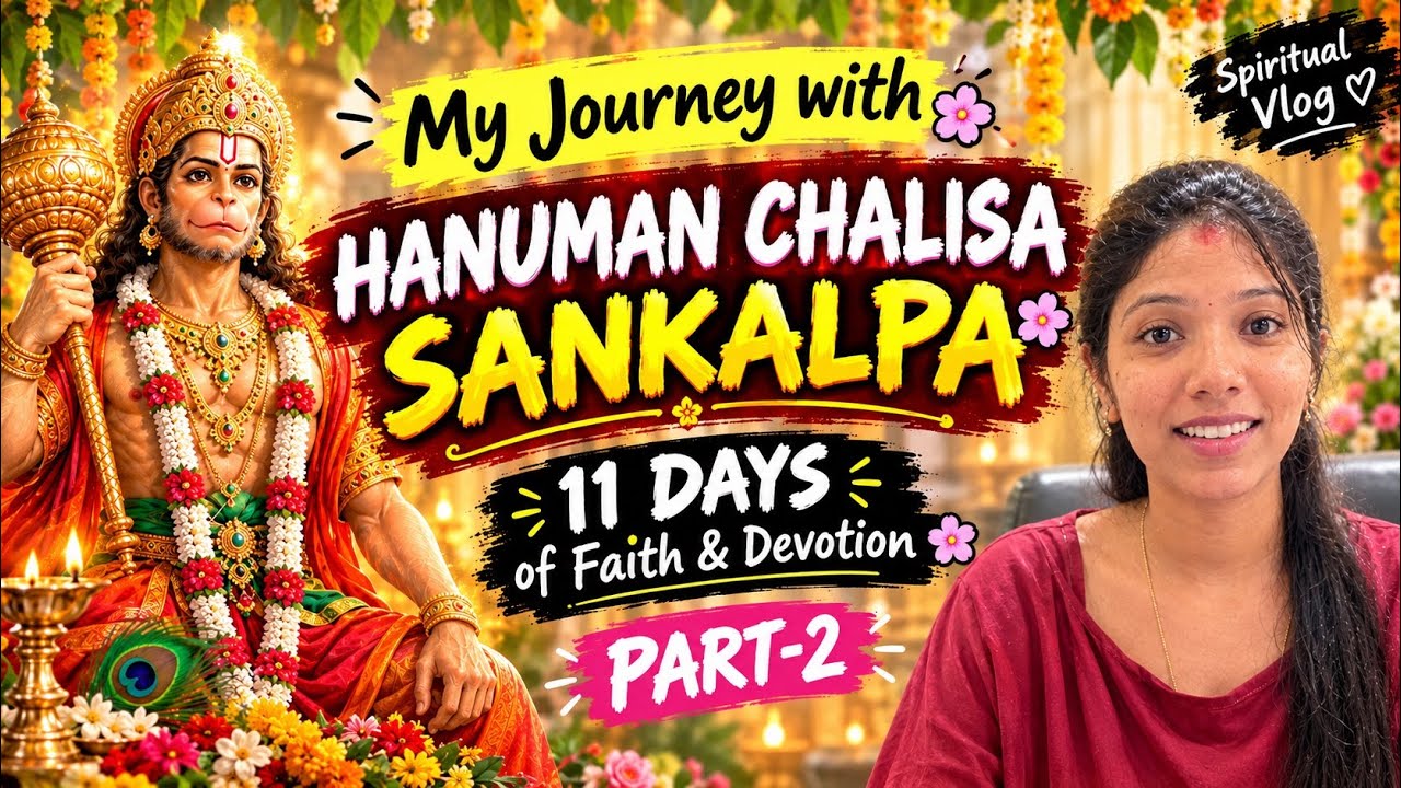 My journey with Hanuman Chalisa Sankalpa 🌸
