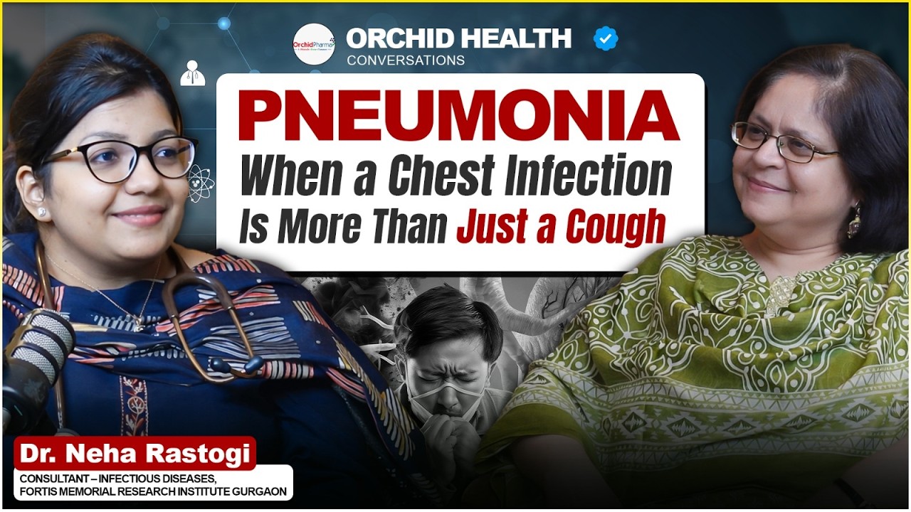 Understanding Pneumonia and its Management - Dr. Neha Rastogi