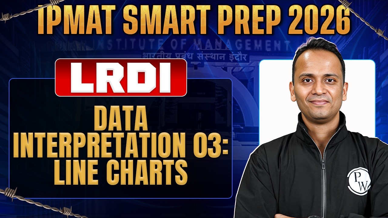 IPMAT LRDI 2026 | Data Interpretation 03 : Line Charts | IPMAT Smart Prep