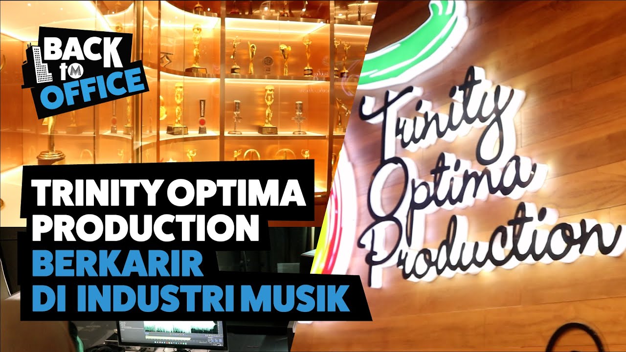 LABEL REKAMAN LOKAL TERBESAR DI INDONESIA - Back To Office x Trinity Optima Production #7