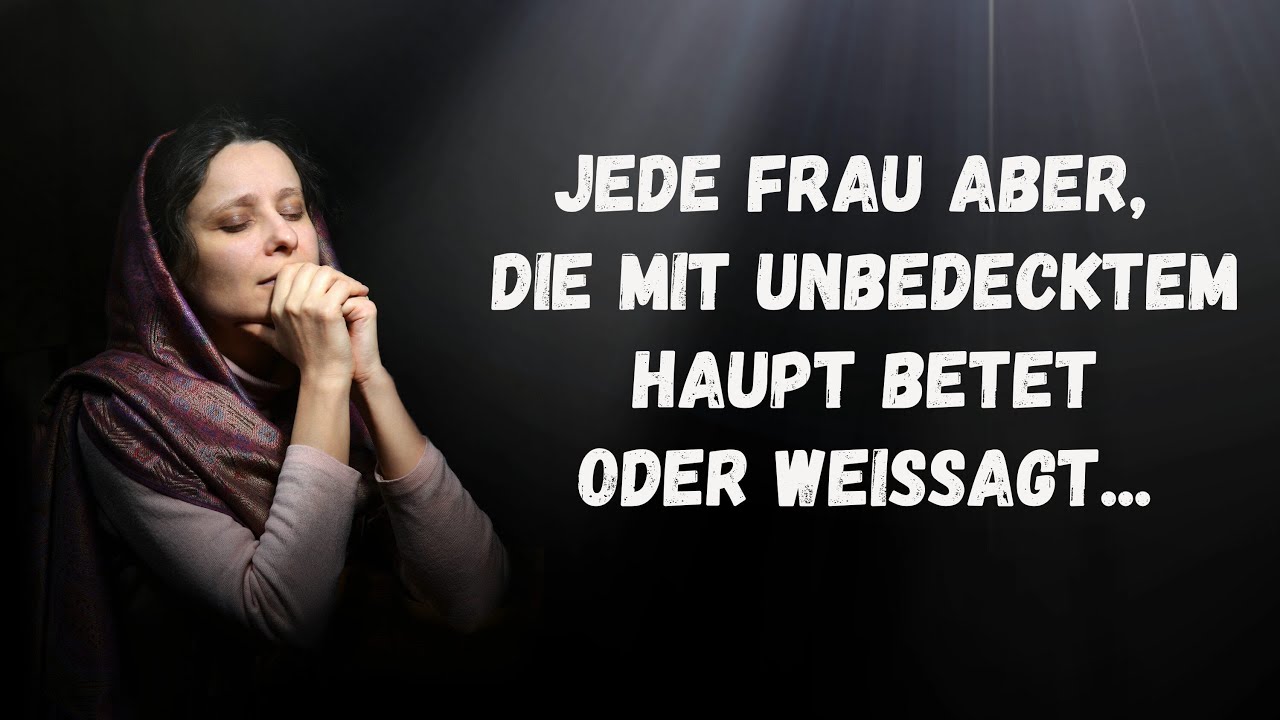 Kopfbedeckung der Frau? Noch zeitgemäß?