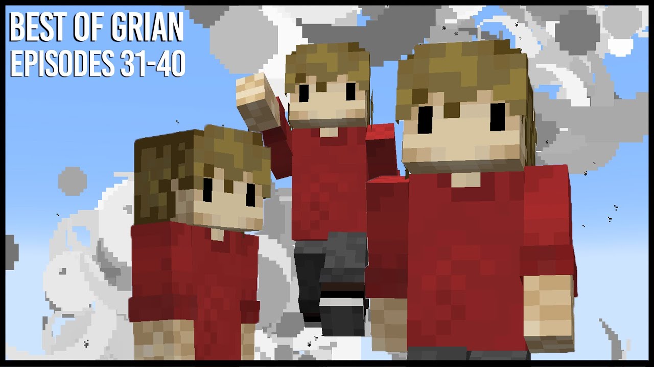Hermitcraft 9: BEST OF GRIAN (Episodes 31-40)