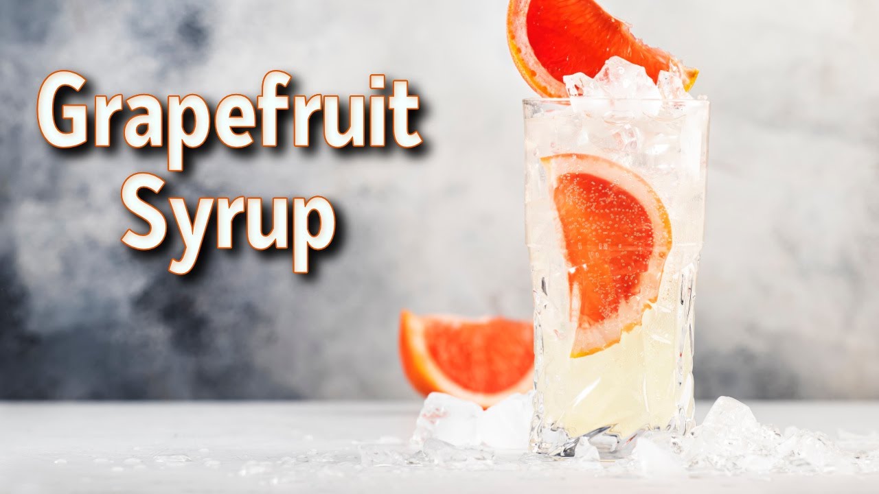 Grapefruit Flavoured Syrup and Soda