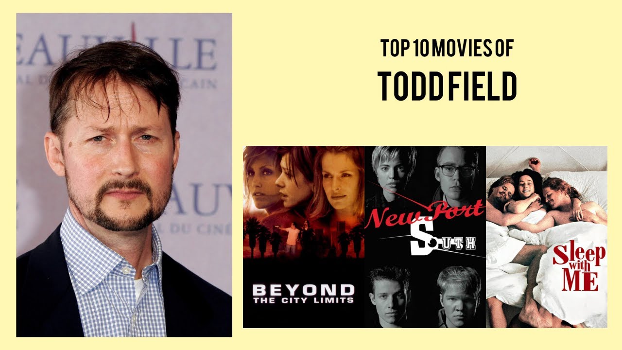 Todd Field Top 10 Movies of Todd Field| Best 10 Movies of Todd Field