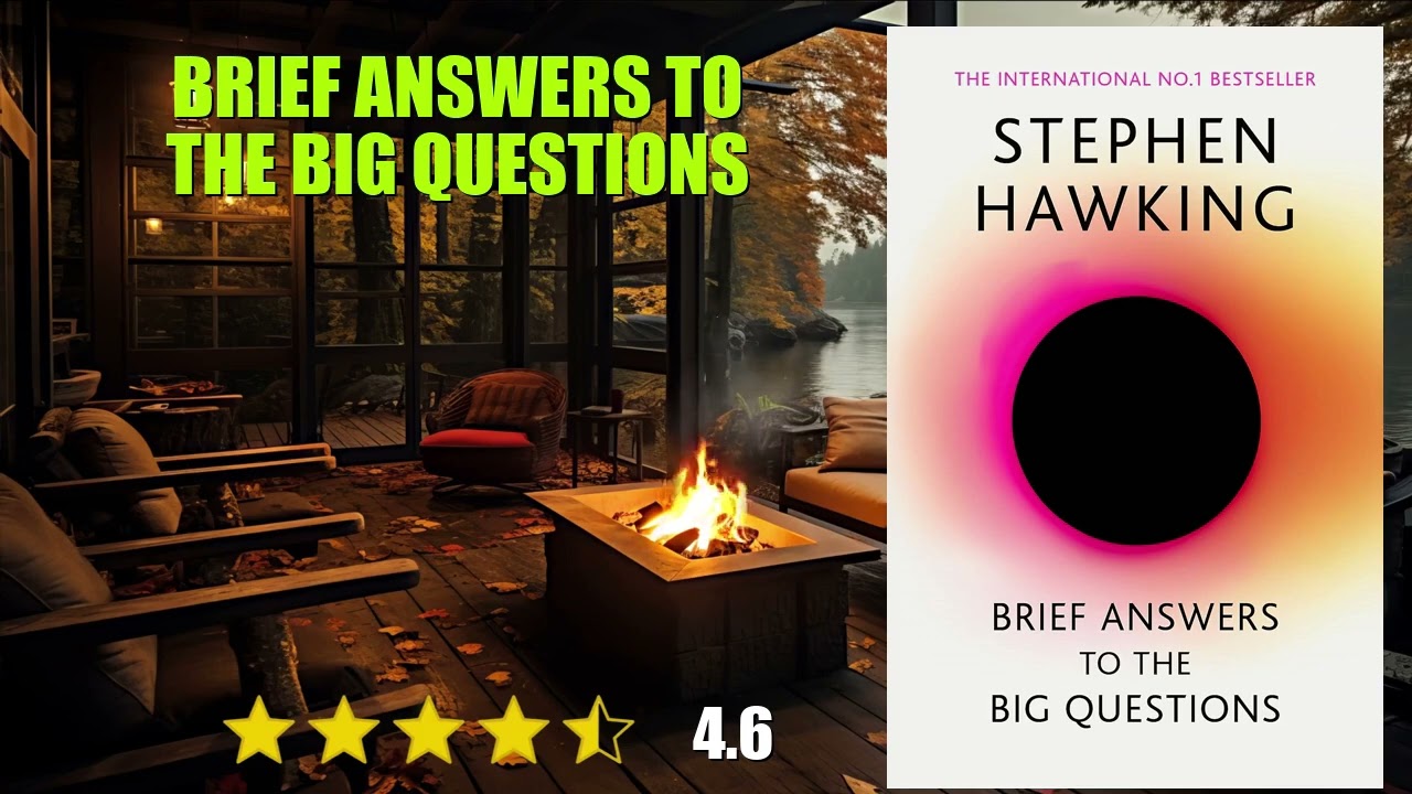 Brief Answers to the Big Questions - Book Summary