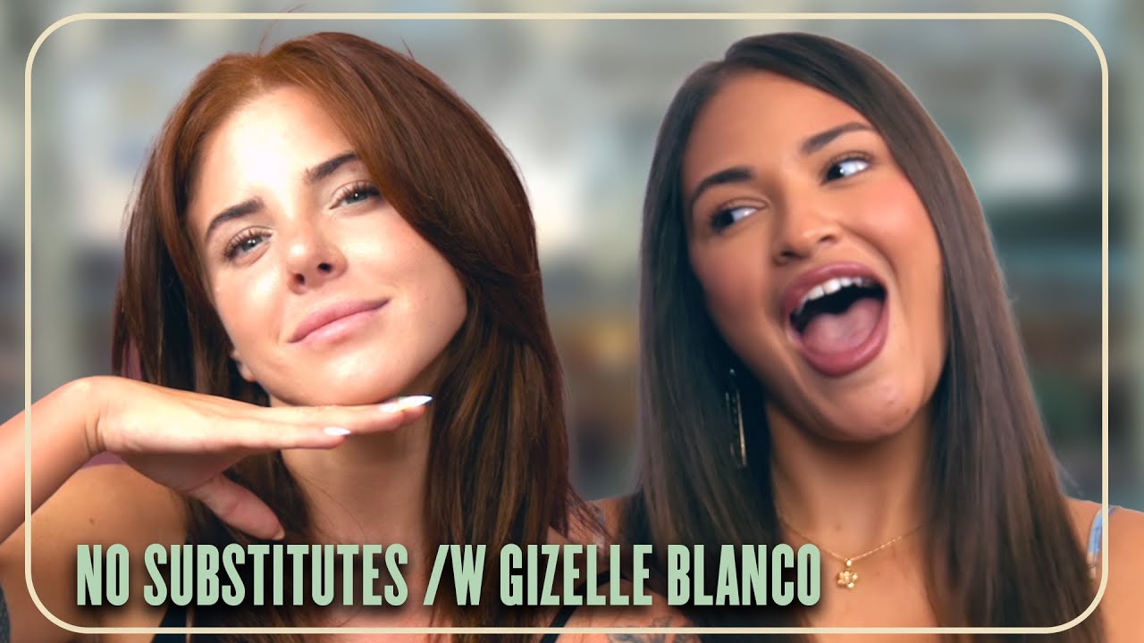 Who You Gonna Call? Gizelle Blanco! | No Substitutes Ep. 18 w/ Lumi Ray