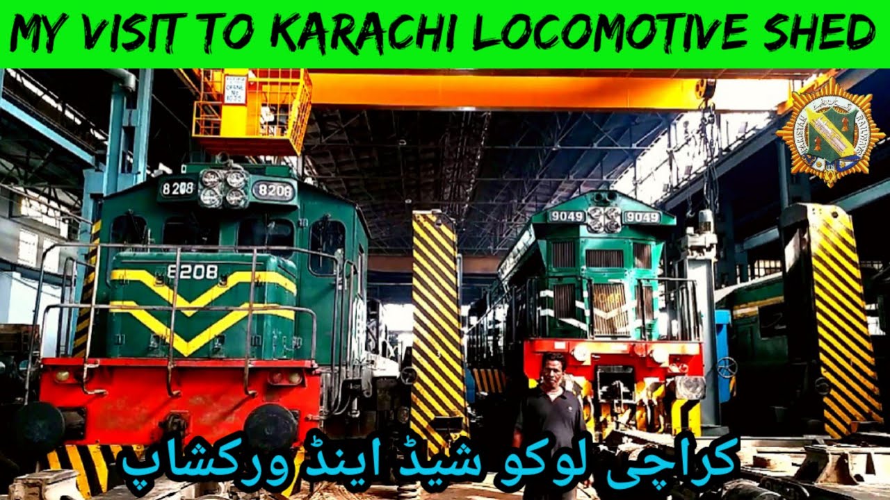 Karachi Locomotive Shed Pakistan Railways | Trains | Railroad | پاکستان