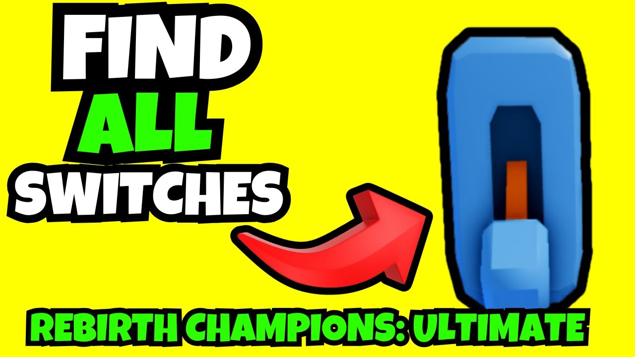 Все места расположения переключателей света в Rebirth Champions Ultimate