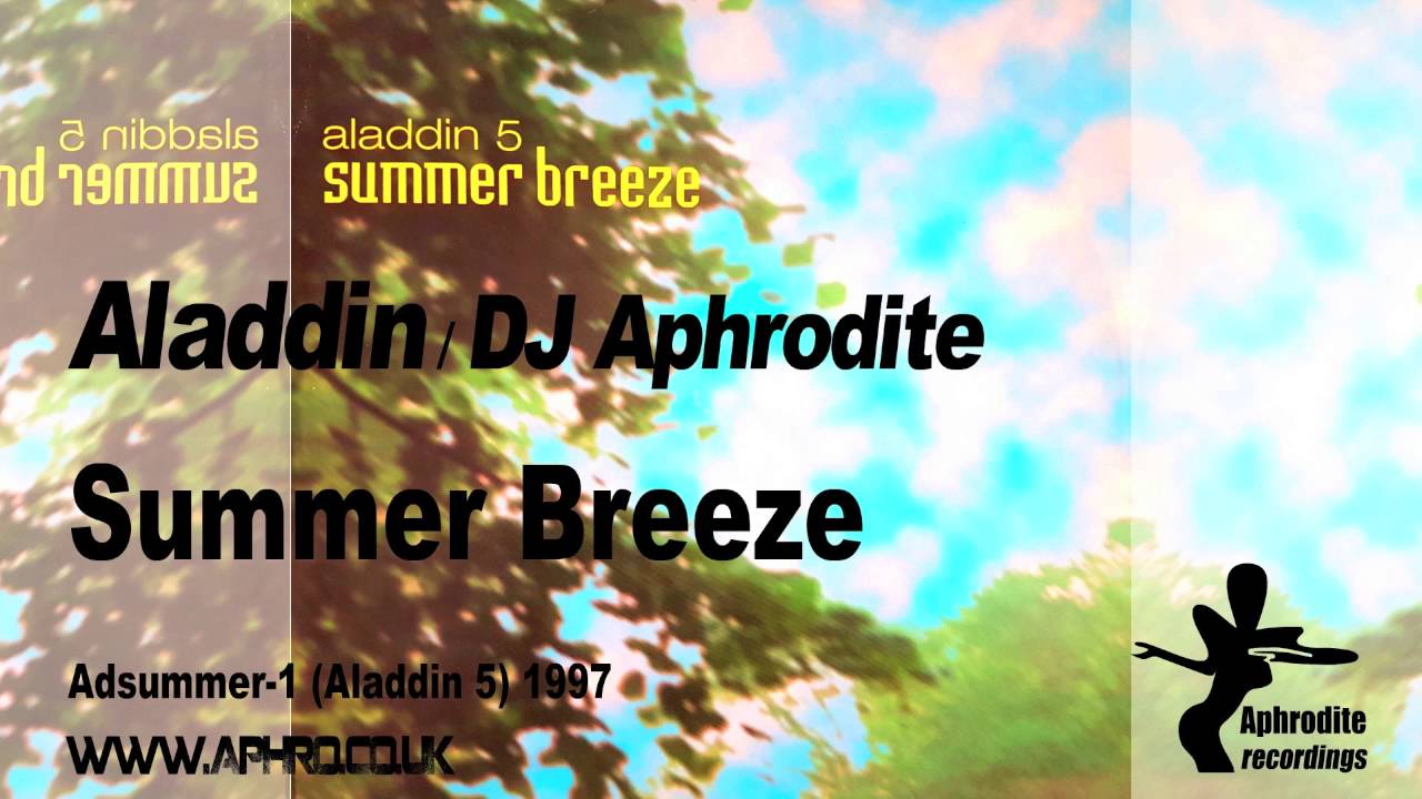 Aphrodite / Aladdin - Summer Breeze