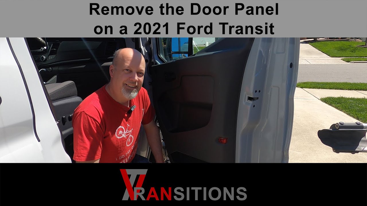 Remove the Door Panel on a 2021 Ford Transit