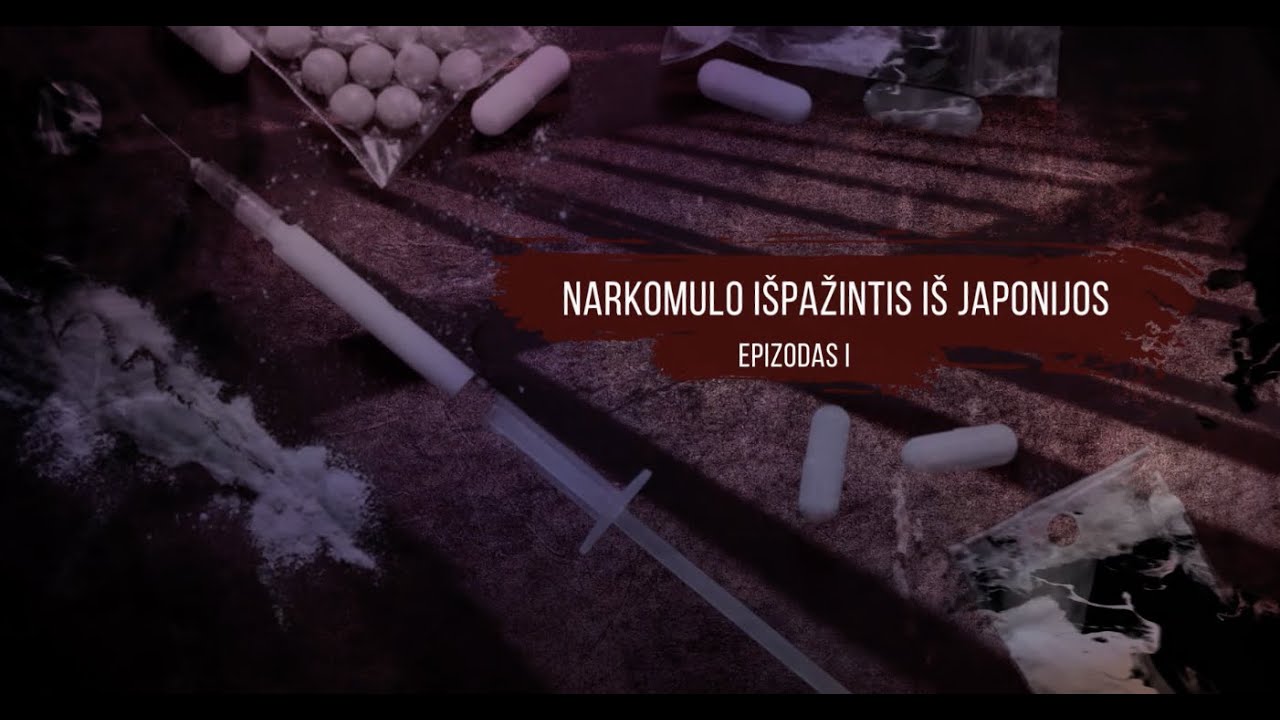 NARKOMULO IŠPAŽINTIS IŠ JAPONIJOS - I - KRIMINALINĖ LIETUVOS ZONA su Dailiumi Dargiu - 12