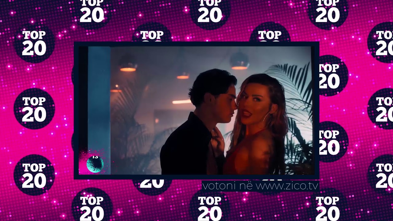 TOP 20  - 29 shkurt - Tayna & Mozzik - ZICO TV