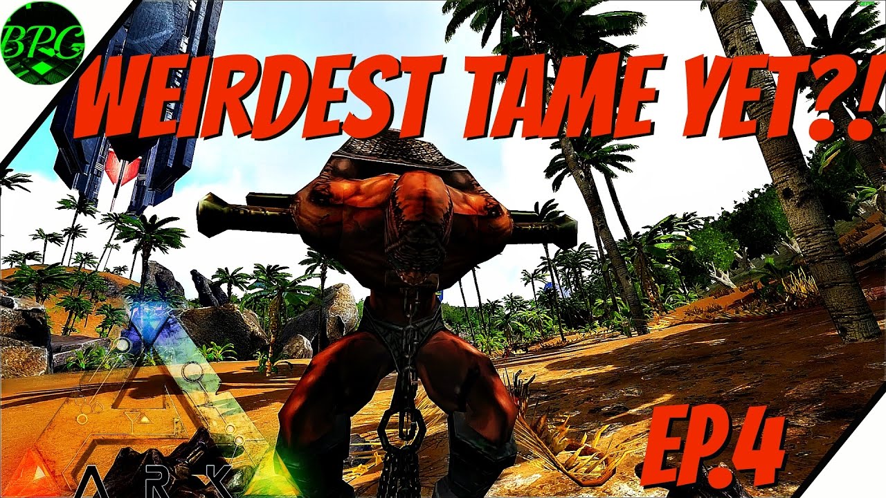 EP.4 WEIRDEST TAME YET?! Modded Ark: Extinction