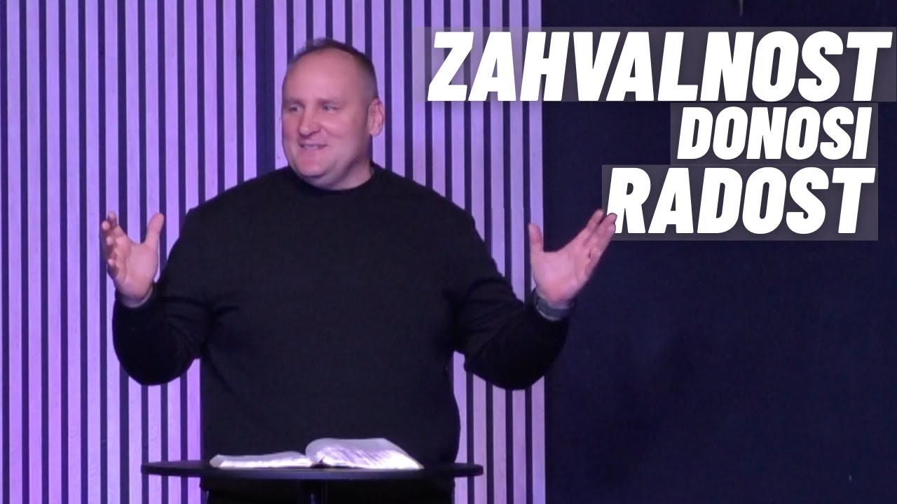 Zahvalnost donosi radost / 11.1.2026. / Centar crkva Beograd - Danko Dudok