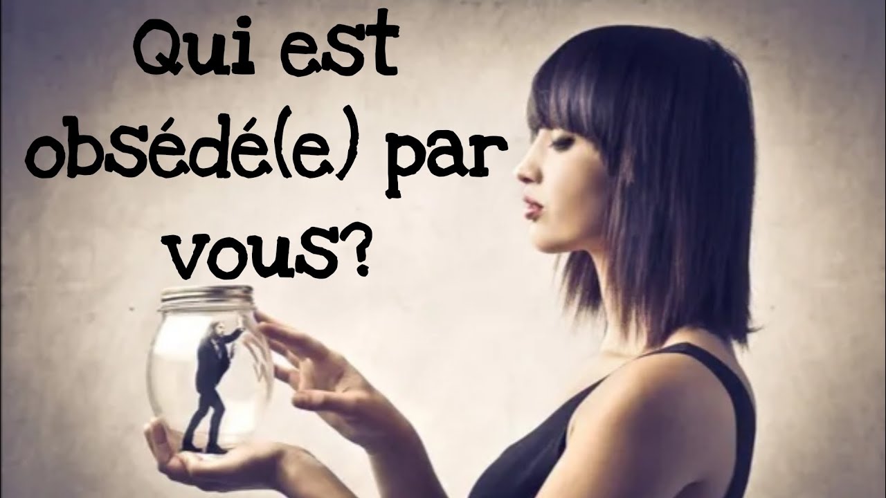 QUI EST OBSÉDÉ(E) PAR VOUS? 😍 (+Bonus 🔞) ❤️Guidance sentimentale intemporelle 💕3 choix 💕