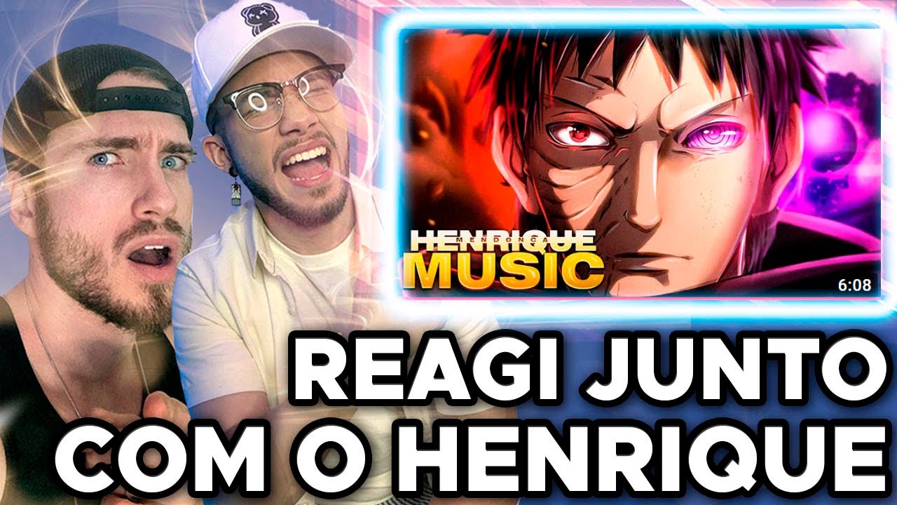 REAGI JUNTO COM HENRIQUE - OBITO (Naruto) | 