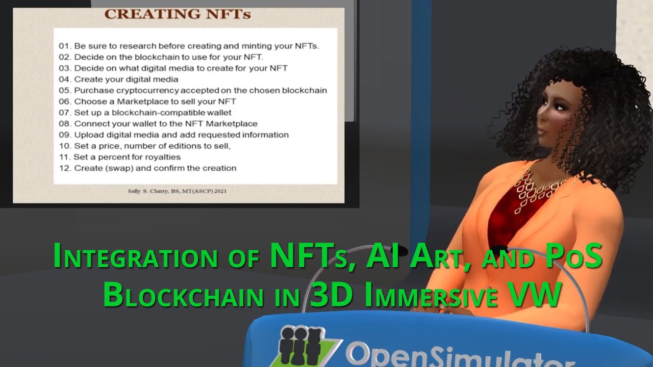 OSCC21: CheriNet Creative HQ &ndash; Integration of NFTs, AI Art, and PoS Blockchain in 3D Immersive VW