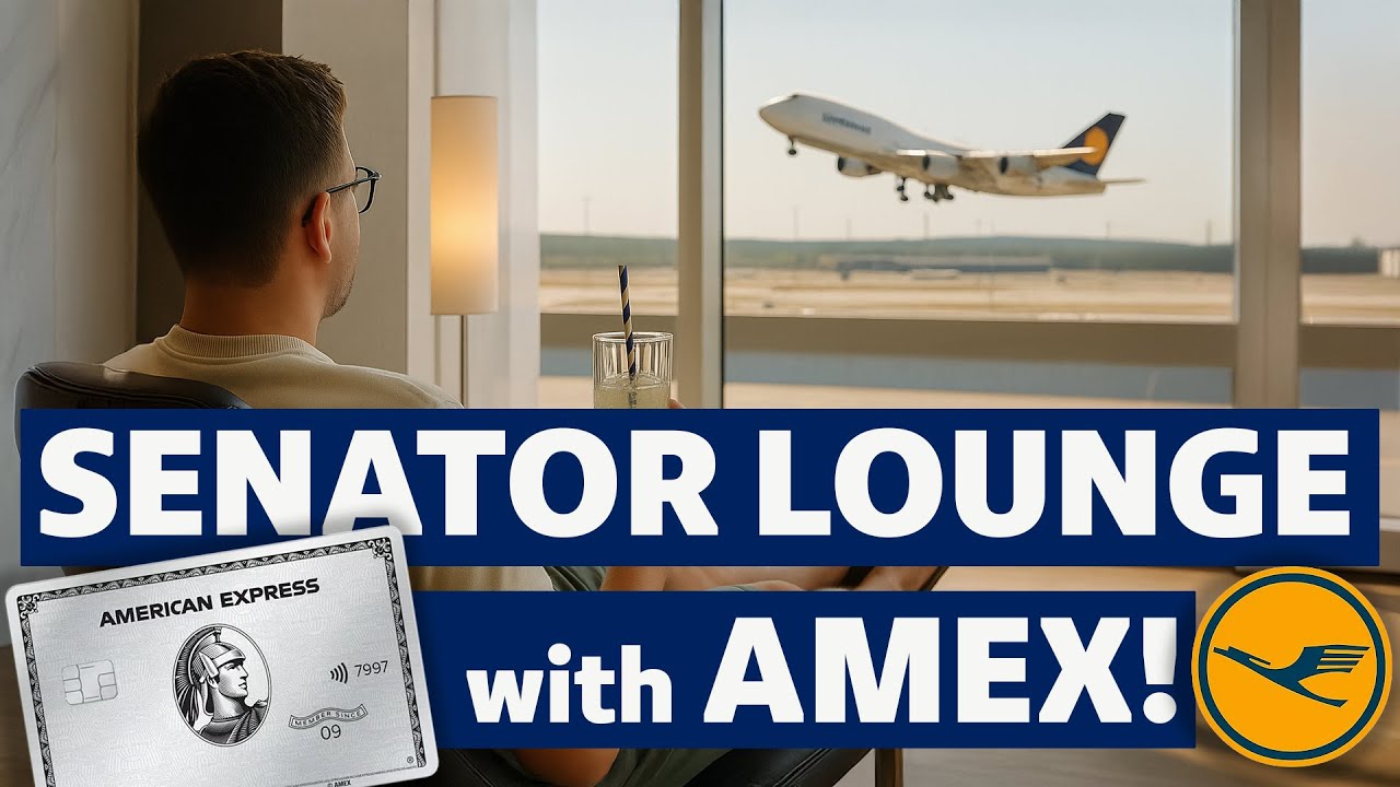 Amex Platinum Got Me Into Lufthansa&rsquo;s SENATOR Lounge &ndash; Worth It?