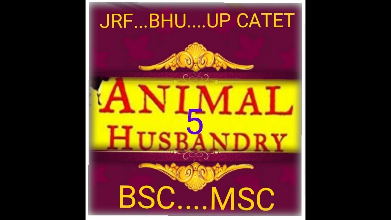 Animal Husbandry...JRF...UP CATET...BSC....MSC...ARS