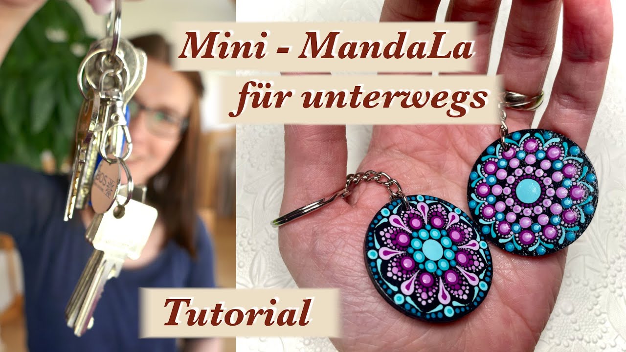 DEIN MINI-MANDALA immer dabei I Schritt-für-Schritt-Anleitung für Schlüsselanhänger I Steine bemalen