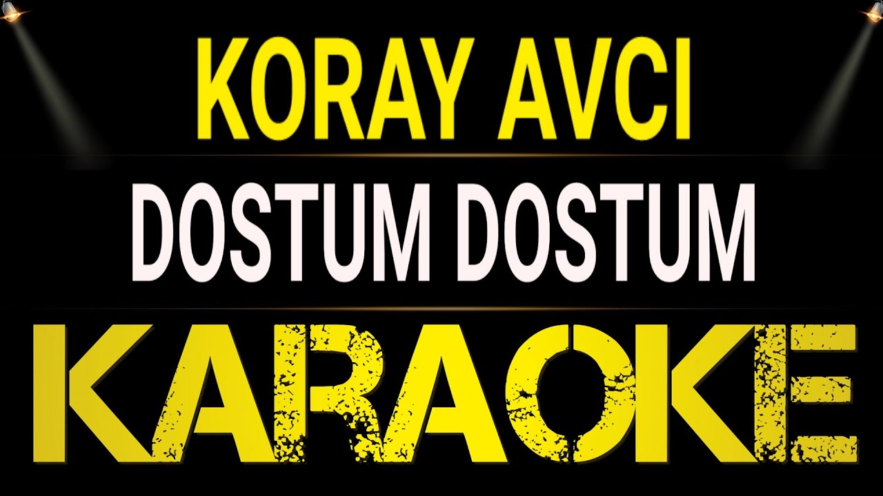 Koray Avcı - Dostum Dostum Akustik / Karaoke / Md Altyapı / Cover / Lyrics / HQ
