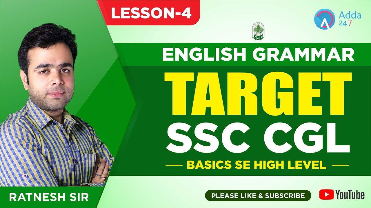 Target SSC CGL | ENGLISH GRAMMAR | Basics Se High Level | LESSON 4