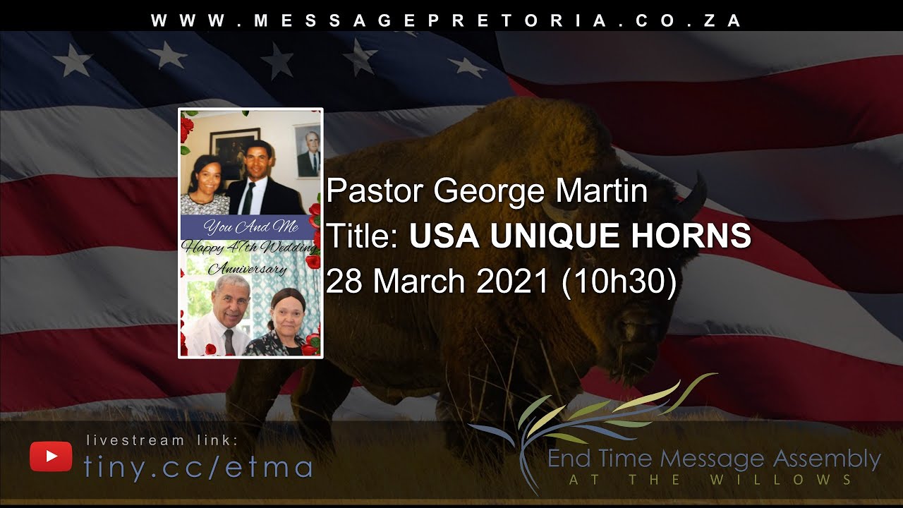 Sunday Morning Sermon | 28-03-2021 | Pastor George Martin | USA UNIQUE HORNS