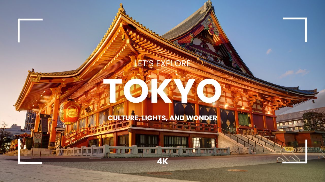 Tokyo Travel Guide: Top Things to Do in Japan’s Most Fascinating City