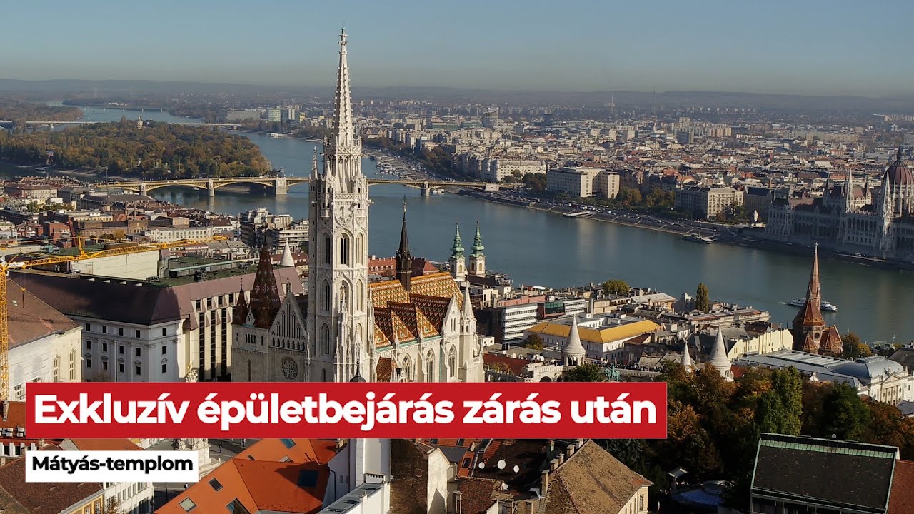 Mátyás-templom exkluzív épületbejárás zárás után