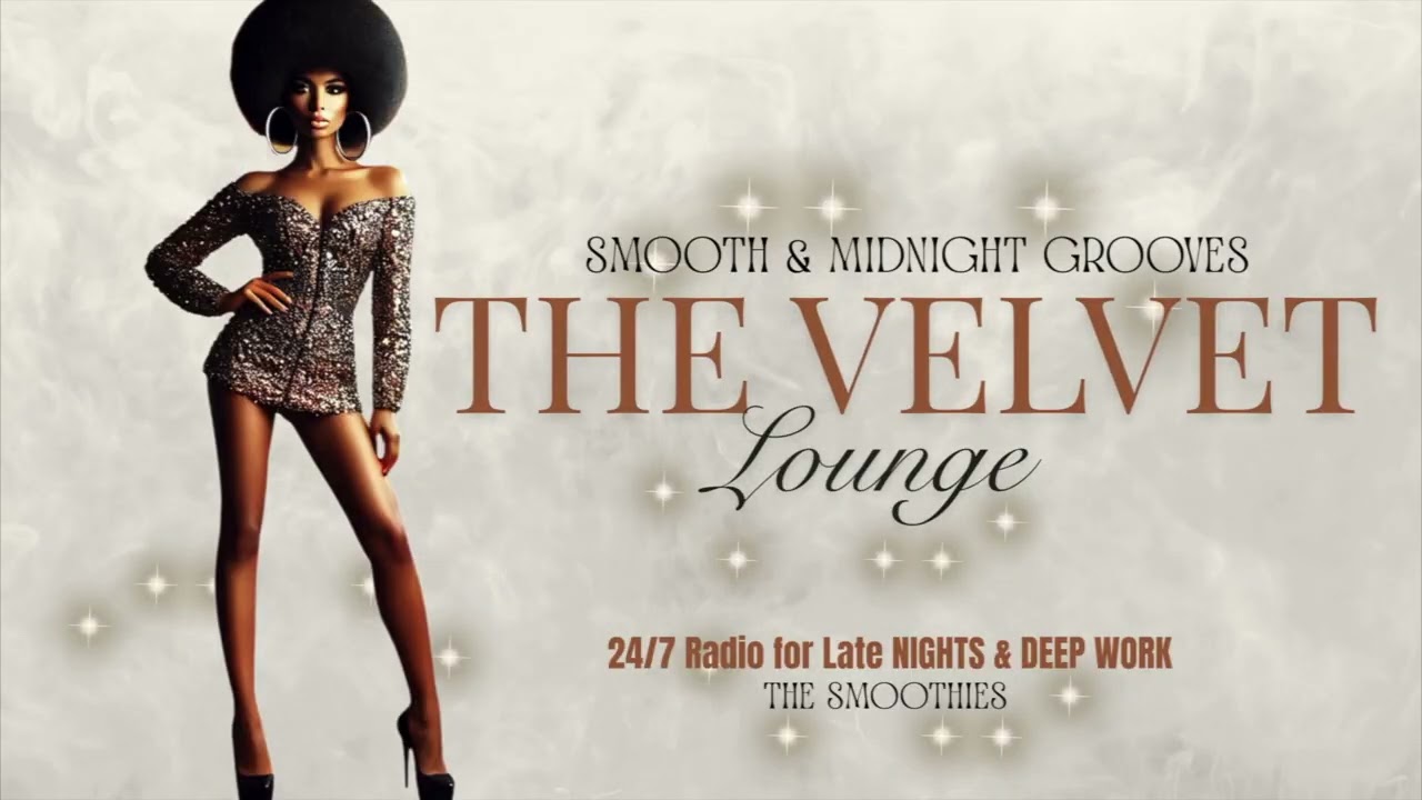 2 am Night Music - The Velvet Lounge